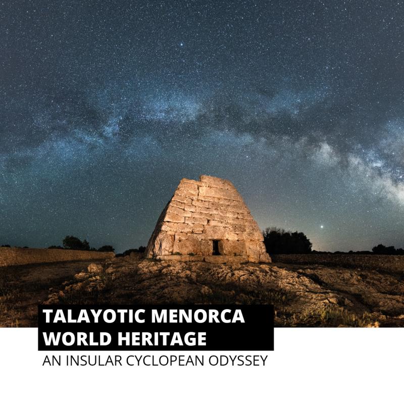 portada  Talayotic Menorca, World Heritage. An insular cyclopean odyssey